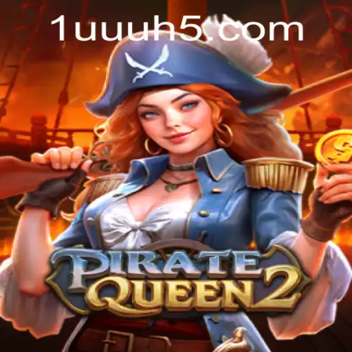 Descubra o Fascinante Mundo de PirateQueen2